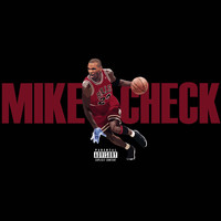 Mike Check