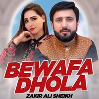 Bewafa Dhola