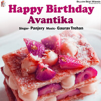 Happy Birthday Avantika - Single Song Download: Play & Listen Happy ...