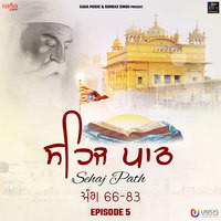 Sehaj Path-Episode 5 (Ang 66 to 83)