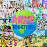 Arise Together