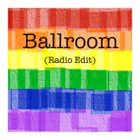 Ballroom (Radio Edit)