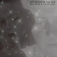 Hot Blood in the Sun