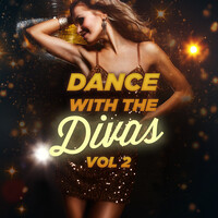 Dance with the Divas, Vol. 2