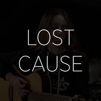 Lost Cause (Cover)