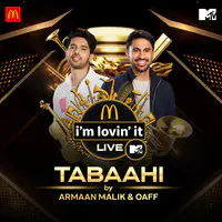Tabaahi - McDonald's i'm lovin' it LIVE with MTV