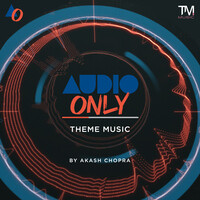 Audio Only Theme Music