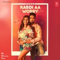 Kardi Aa Worry