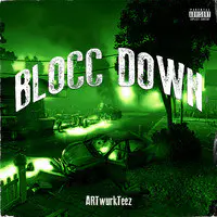 Blocc Down