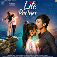 Life Partner (feat. Deep Goswami,Angry Girl)