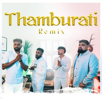 Thamburati Remix