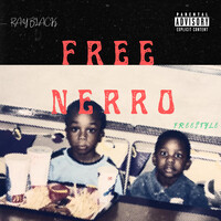 Free Nerro (Freestyle)