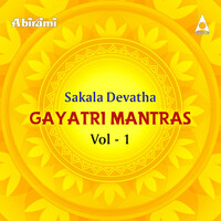 Sakala Devatha Gayatri Mantras, Vol. 1 Songs Download: Play & Listen ...