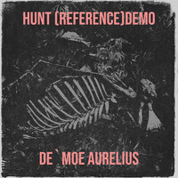 Hunt (Reference) [Demo]