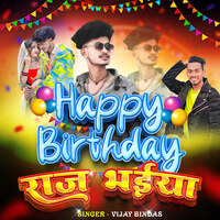 Happy Birthday Raj Bhaiya Song Download: Play & Listen Happy Birthday ...