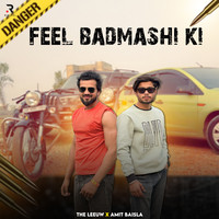 Feel Badmashi Ki