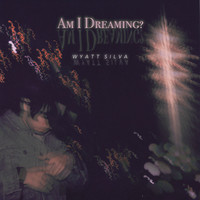 Am I Dreaming? Song Download: Play & Listen Am I Dreaming? all MP3 Song ...