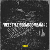 Freestyle BoomBoomBam #2