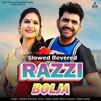 Razzi Bolja (Slowed and Reverb)