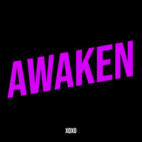 Awaken