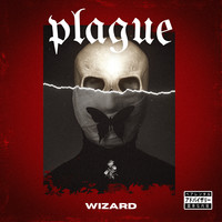 Plague Song Download: Play & Listen Plague all MP3 Song by Wizard @Gaana