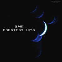 3pm Greatest Hits