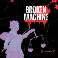 Broken Machine