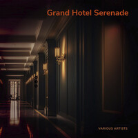 Grand Hotel Serenade