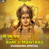 Ram Ji Mantras - Dussehra Special