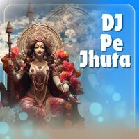 DJ Pe Jhuta