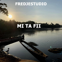 Mi Ta Fii