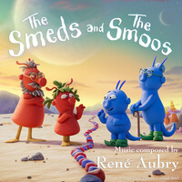 The Smeds and the Smoos (Original Score)