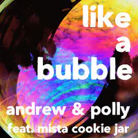 Like a Bubble