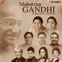 Mahatma Gandhi - A Musical Tribute