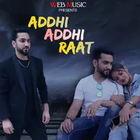 ADDHI ADDHI RAAT