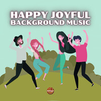 Happy Joyful Background Music