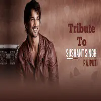 Ttibute To Sushant Singh Rajput