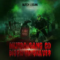 Murda Gang CD Diggn up Graves