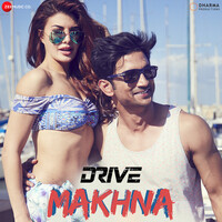 Makhna (From "Drive")