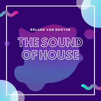 The Sound of House