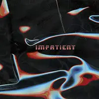 Impatient (Radio Edit)