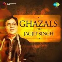 Ghazals of Jagjit Singh