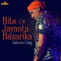 Hits Of Jayanta Hazarika