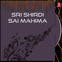Sri Shirdi Sai Mahima
