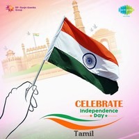 Celebrate Independence Day Tamil