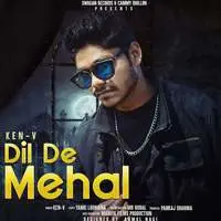 Dil De Mehal