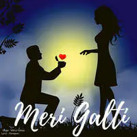 Meri Galti