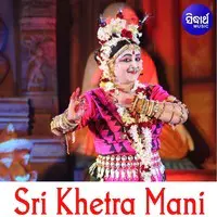 Sri Khetra Mani