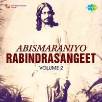 Abismaraniyo Rabindrasangeet Volume 2