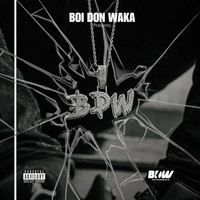 Boi Don Waka (Bdw)